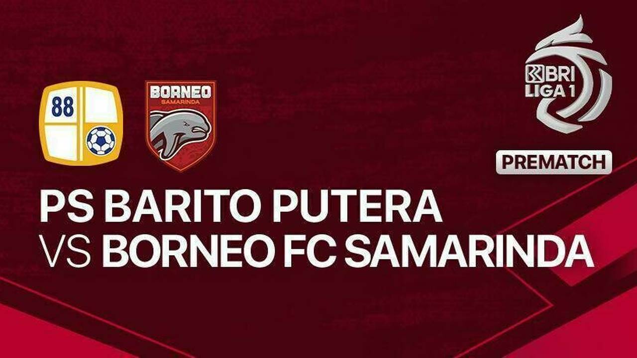 Jadwal dan hasil pertandingan Barito Putera vs Borneo FC